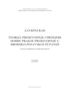 prikaz prve stranice dokumenta TEORIJA PROIZVODNJE I PRIMJERI DOBRE PRAKSE PROIZVODNJE U BRODSKO POSAVSKOJ ŽUPANIJI