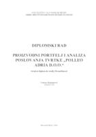 prikaz prve stranice dokumenta PROIZVODNI PORTFELJ I ANALIZA POSLOVANJA TVRTKE "POLLEO ADRIA D.O.O."