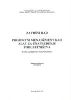 prikaz prve stranice dokumenta PROJEKTNI MENADŽMENT KAO ALAT ZA UNAPRIJEĐENIJE PODUZETNIŠTVA