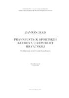prikaz prve stranice dokumenta PRAVNI USTROJ SPORTSKIH KLUBOVA U REPUBLICI HRVATSKOJ